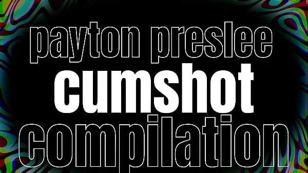 Oglejte si Payton Preslee Cumshot Compilation Energy Tube